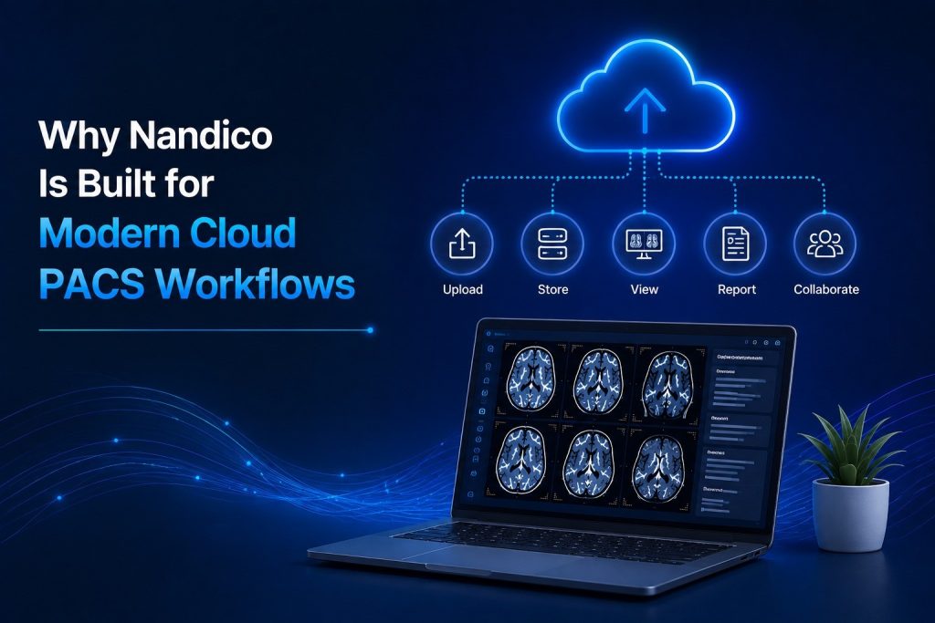 Best Cloud PACS Software in India: Key Features to Compare